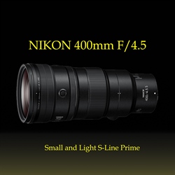 Nikon 400mm f/4.5 S-Line Prime for Nikon Z