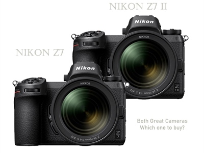 Nikon Z7 vs Nikon Z7 II Which one to buy?